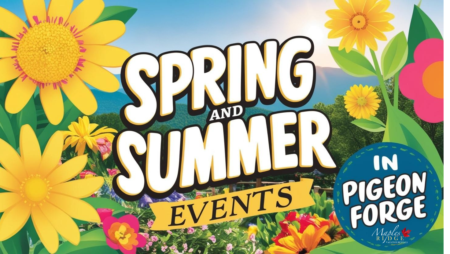 Spring and Summer Events in Pigeon Forge